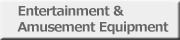 Entertainment
